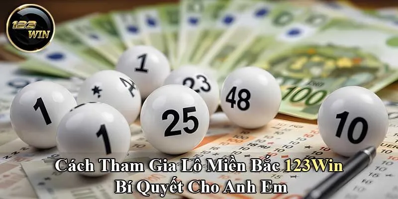 Lô Miền Bắc 123win